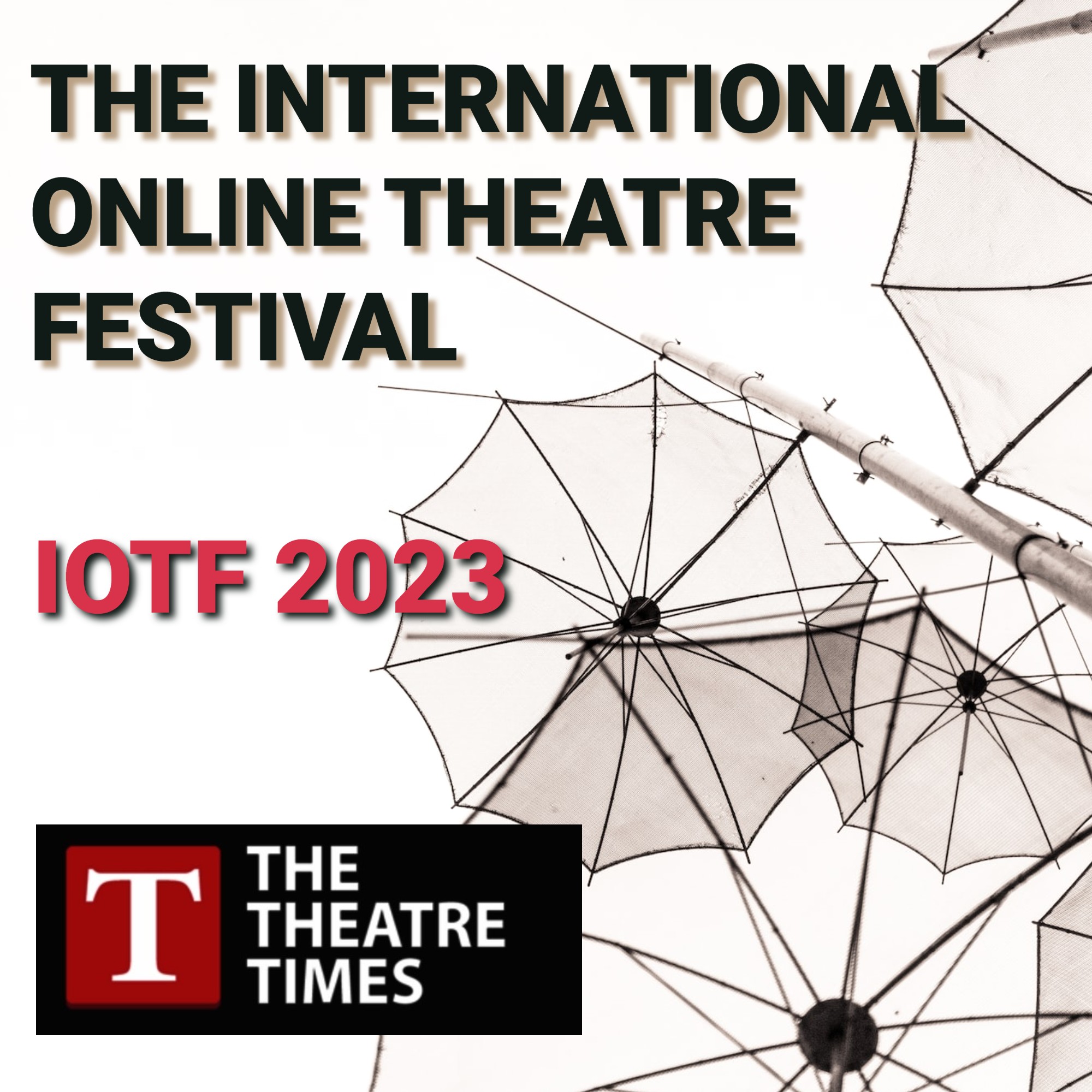 International Online Theatre Festival 2023 Kicks Off News European